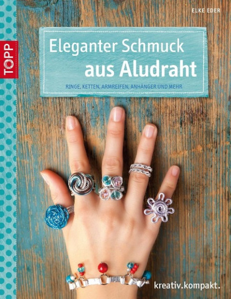 Eleganter Schmuck aus Aludraht