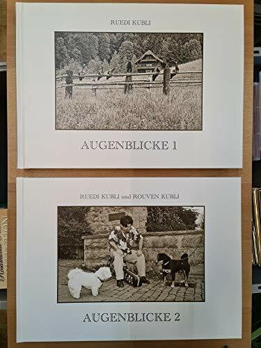 Ruedi Kubli, Augenblicke Band 1 & 2