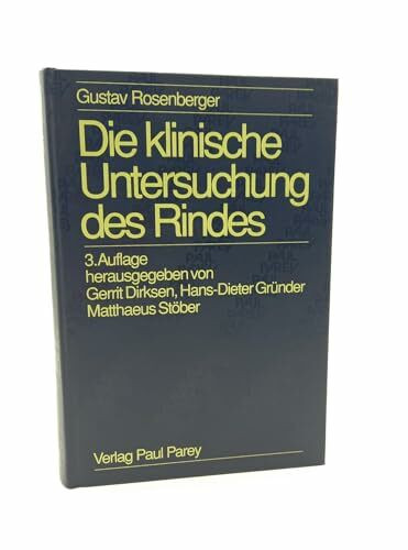 Die klinische Untersuchung des Rindes