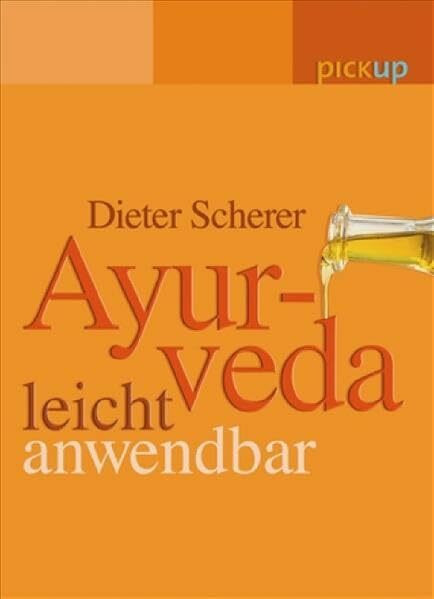 Ayurveda leicht gemacht