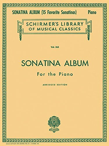 Sonatina Album: Schirmer Library of Classics Volume 265 Piano Solo