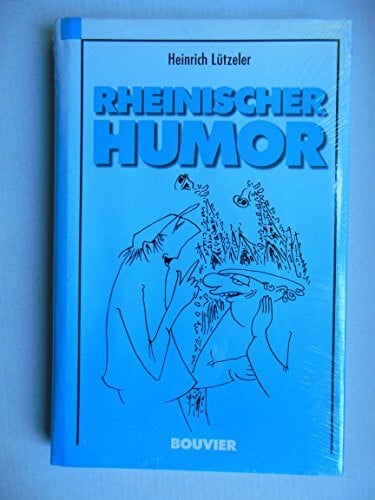 Rheinischer Humor: Nicht nur für Rheinländer