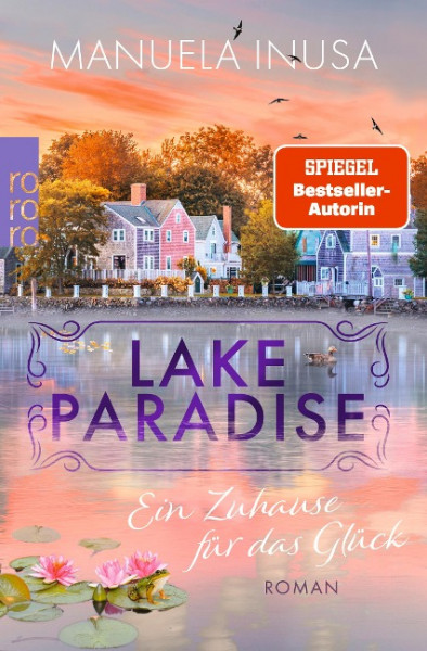 Lake Paradise - Ein Zuhause für das Glück