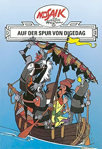 Mosaik. Ritter-Runkel-Serie: Auf der Spur von Digedag, Bd. 2 (Mosaik von Hannes Hegen - Ritter-Runkel-Serie, Band 2)