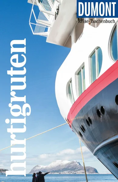 DuMont Reise-Taschenbuch Hurtigruten: Reiseführer plus Reisekarte. Mit besonderen Autorentipps und vielen Touren.