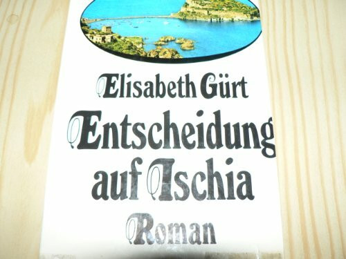 Entscheidung auf Ischia