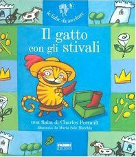 Il gatto con gli stivali. Ediz. illustrata (Narrativa)
