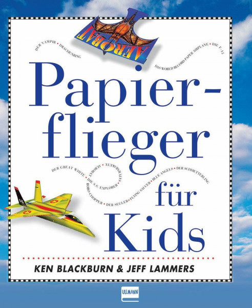 Papierflieger für Kids: enthält 16 große bunte Modellvorlagen