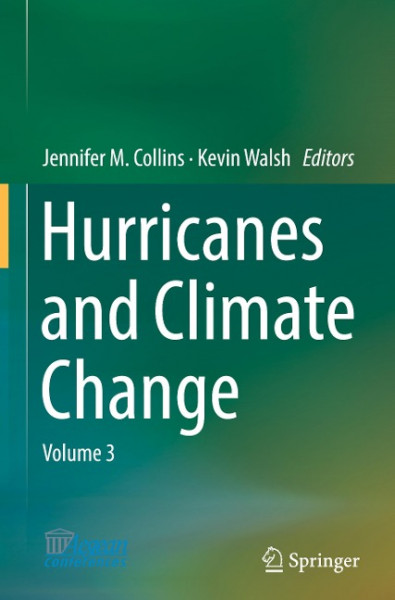 Hurricanes and Climate Change Volume 3