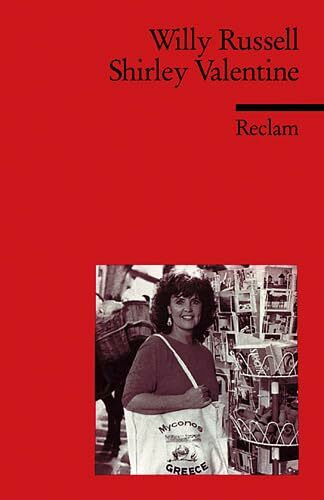 Shirley Valentine (Reclams Universal-Bibliothek)