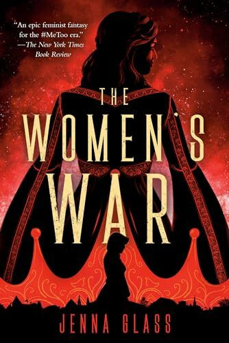 The Women's War: A Novel