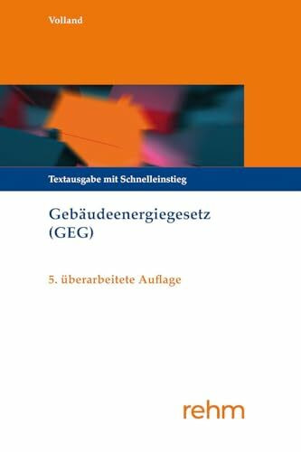 Gebäudeenergiegesetz (GEG): Textausgabe mit Schnelleinstieg
