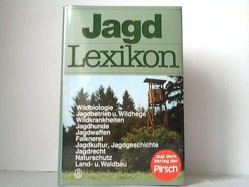 Jagdlexikon. - Berrens, Karl u.a.