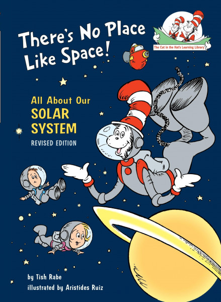 There's No Place Like Space: All about Our Solar System