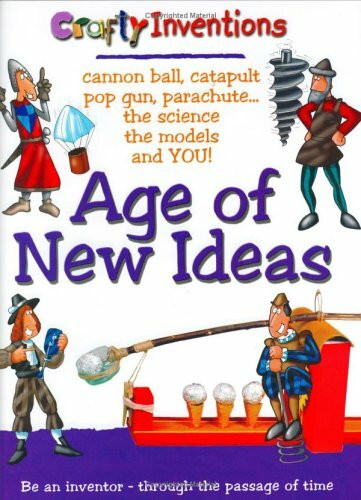 Age Of New Ideas (Crafty Inventions)
