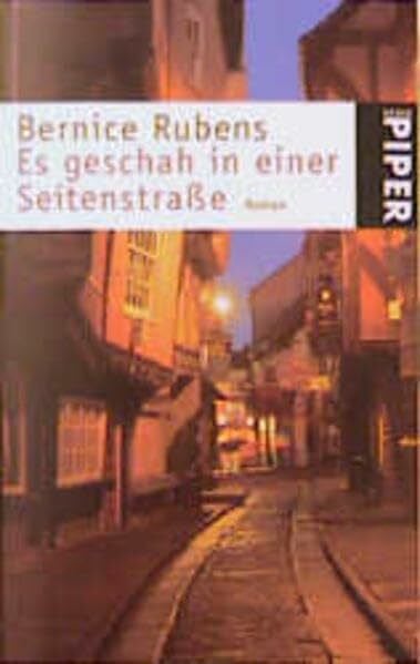 Es geschah in einer Seitenstraße: Roman (Piper Taschenbuch, Band 3274)