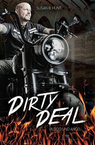 DIRTY DEAL Blood & Angel: Der Fire Devils MC