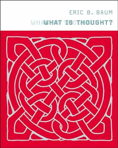 What Is Thought? (A Bradford Book) What Is Thought? (A Bradford Book)