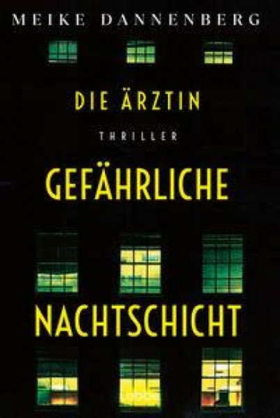 Die Ärztin - Gefährliche Nachtschicht