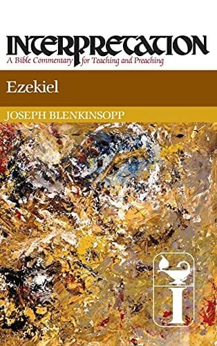 Ezekiel: Interpretation: A Bible Commentary for Teaching and Preaching