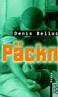 Päckn: Roman (rororo: Rowohlts Rotations Romane)