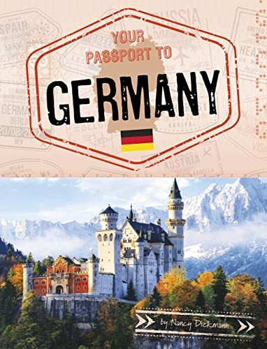 Your Passport to Germany (World Passport)