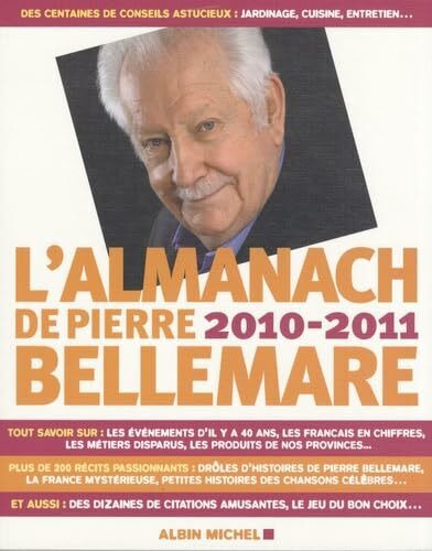 Almanach 2010-2011 de Pierre Bellemare (L')
