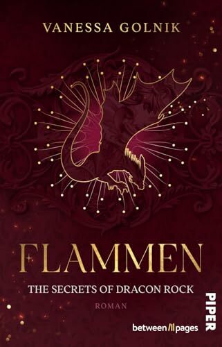 Flammen – The Secrets of Dracon Rock (Drachen in Ignia 2): Roman | Dramatische New Adult Romantasy um Drachen, Magie und verbotene Liebe Flammen – The Secrets of Dracon Rock (Drachen in Ignia 2): Roman | Dramatische New Adult Romantasy um Drachen, Magie und verbotene Liebe