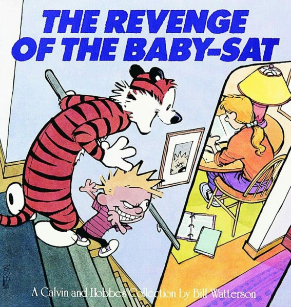 The Revenge of the Baby-Sat: A Calvin and Hobbes Collection (Volume 6)