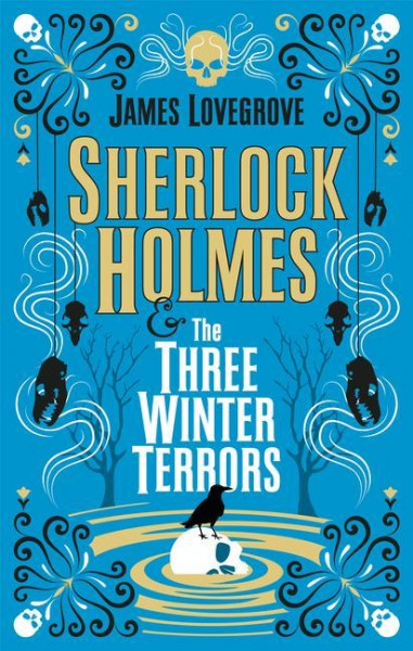 Sherlock Holmes and The Three Winter Terrors