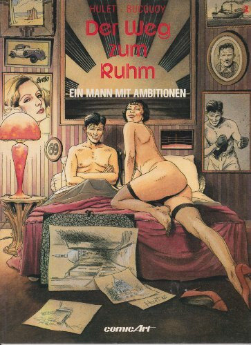 Ein Mann mit Ambitionen (Der Weg zum Ruhm)
