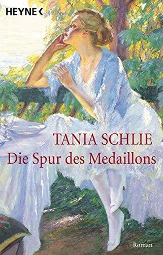 Die Spur des Medaillons: Roman (Heyne Allgemeine Reihe (01))