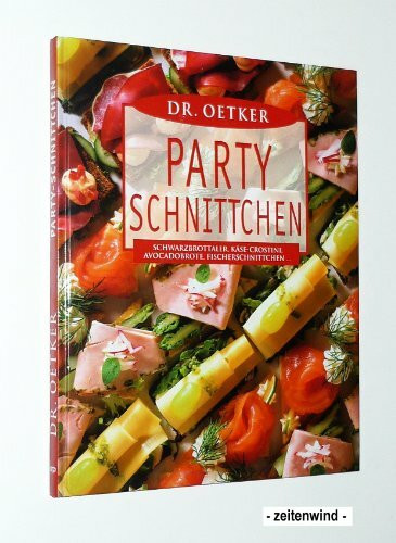 Dr. Oetker Party-Schnittchen: Schwarzbrottaler, Käse-Crostini, Avocadobrote, Fischerschnittchen ...