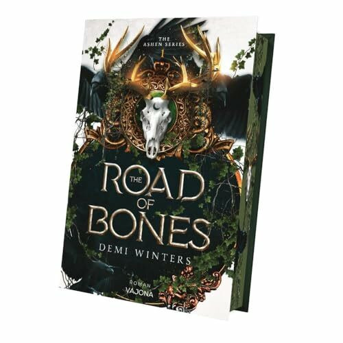 The Road of Bones: Throne of Glass meets Vikings. Mit limitiertem Farbschnitt! (The Ashen)