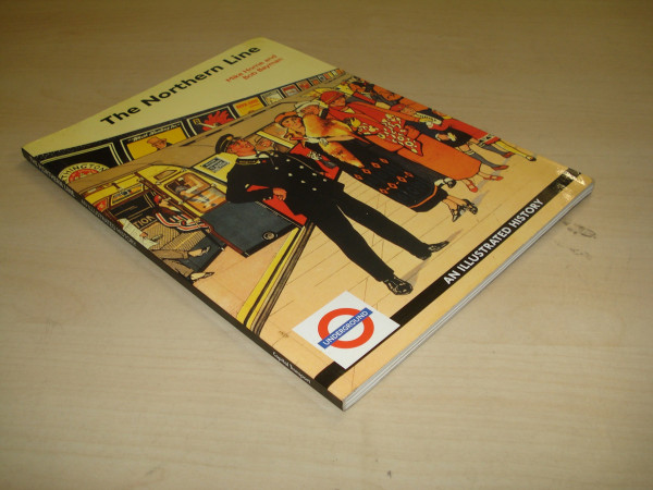 The Northern Line: An Illustrated History