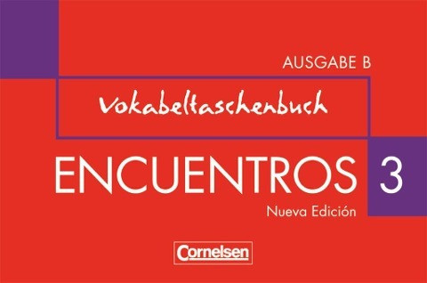 Encuentros 3. Vokabeltaschenbuch