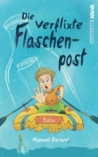 Die verflixte Flaschenpost
