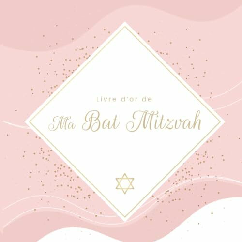 Livre d’or - Ma Bat Mitzvah: 100 pages pour écrire des mots doux, des anecdotes et vos vœux de bonheur lors de la Bat Mitzvah de votre fille | ... son 12eme anniversaire | Format 21,6x21,6