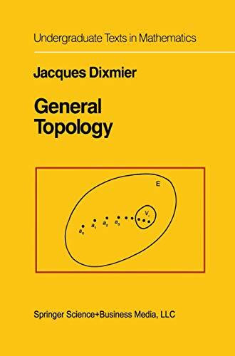General Topology (Undergraduate Texts in Mathematics)