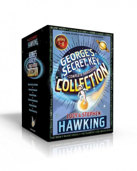 George's Secret Key Complete Hardcover Collection: George's Secret Key to the Universe; George's Cosmic Treasure Hunt; George and the Big Bang; George