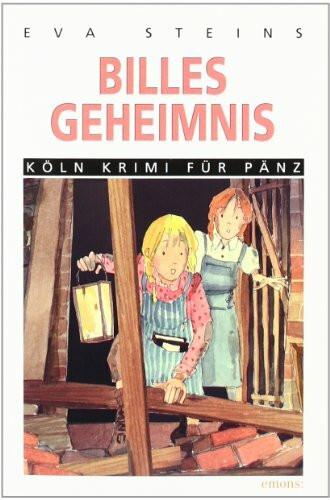 Billes Geheimnis (Köln Krimi für Pänz)