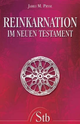 Reinkarnation im Neuen Testament