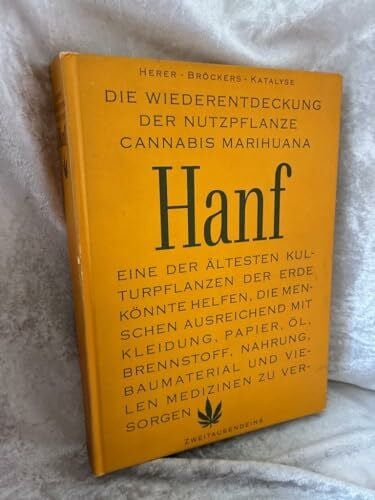 Die Wiederentdeckung der Nutzpflanze Hanf