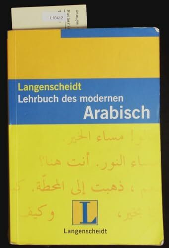 Langenscheidt Lehrbuch des modernen Arabisch
