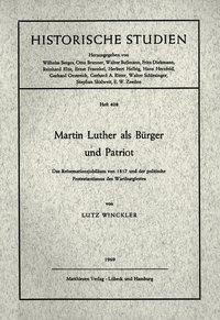 Martin Luther als Bürger und Patriot