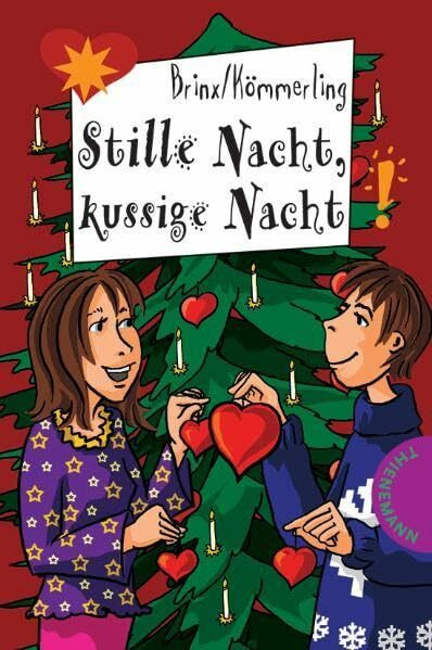 Stille Nacht, kussige Nacht (Freche Mädchen – freche Bücher!)