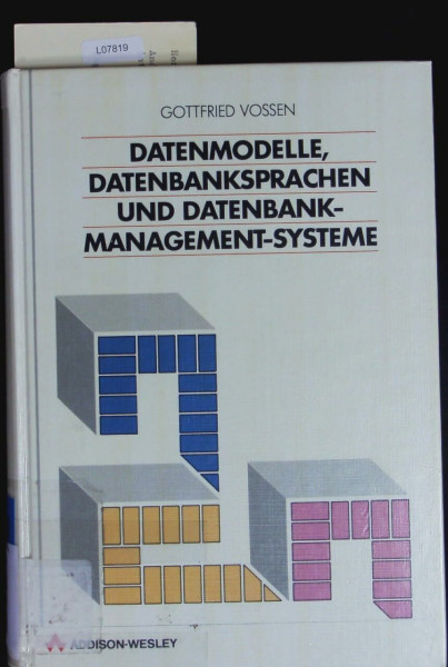 Datenmodelle, Datenbanksprachen und Datenbankmanagement-Systeme