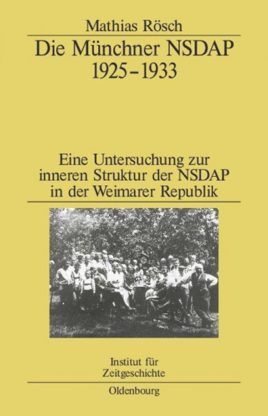 Die Münchner NSDAP 1925¿1933