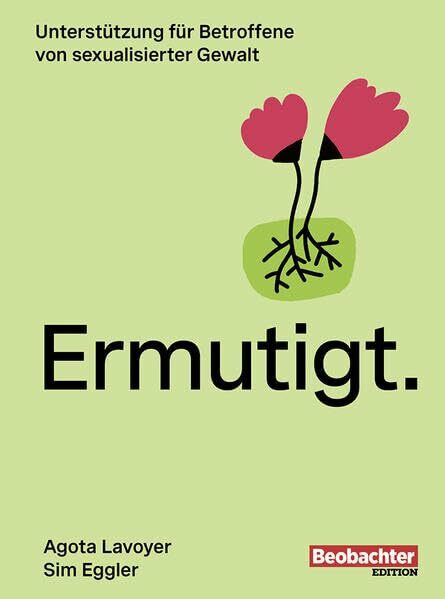 Ermutigt.: Unterstützung für Betroffene von sexualisierter Gewalt