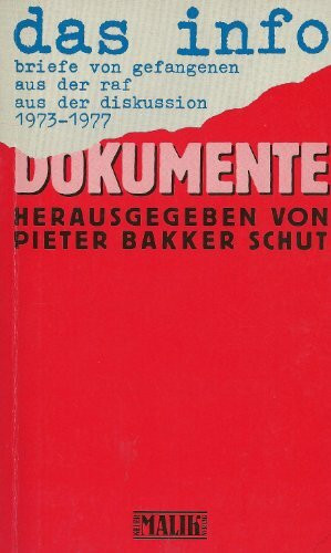 Dokumente ( Stammheim) / Das Info. Briefe der Gefangenen aus der RAF 1973 - 1977